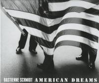 American dreams /