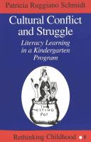 Cultural conflict and struggle : literacy learning in a kindergarten program /