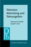 Television Advertising and Televangelism : Discourse Analysis of Persuasive Language