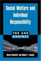 Social welfare and individual responsibility /