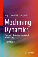 Machining Dynamics Frequency Response to Improved Productivity /