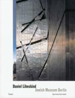 Daniel Libeskind : Jewish Museum Berlin : between the lines /