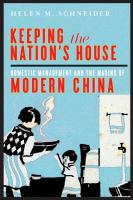 Keeping the nation's house domestic management and the making of modern China /