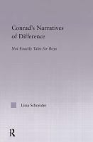 Conrad's narratives of difference : not exactly tales for boys /