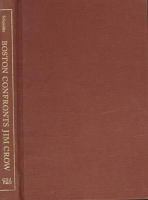 Boston confronts Jim Crow, 1890-1920 /