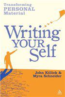 Writing your self transforming personal material /