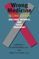 Wrong medicine : doctors, patients, and futile treatment /