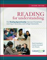 Reading for Understanding : How Reading Apprenticeship Improves Disciplinary Learning in Secondary and College Classrooms.