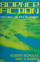 Science fiction : history, science, vision /