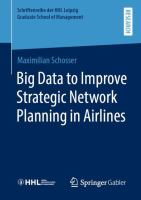 Big Data to Improve Strategic Network Planning in Airlines