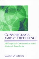 Convergence amidst difference : philosophical conversations across national boundaries /