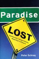 Paradise Lost : California's experience, America's future /