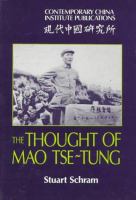 The thought of Mao Tse-Tung /