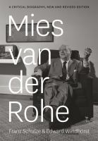 Mies van der Rohe : a critical biography /