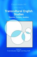 Transcultural English Studies : Theories, Fictions, Realities.