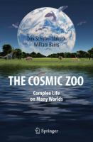 The Cosmic Zoo Complex Life on Many Worlds /