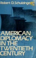American diplomacy in the twentieth century /