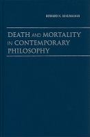 Death and mortality in contemporary philosophy /