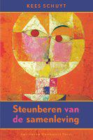 Steunberen van de samenleving sociologische essays /