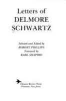 Letters of Delmore Schwartz /