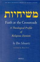 Faith at the crossroads a theological profile of religious Zionism /