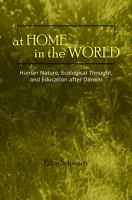 At home in the world : human nature, ecological thought, and education after Darwin /
