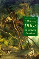 A history of dogs in the early Americas /