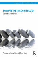 Interpretive Research Design : Concepts and Processes.