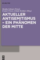 Anti-Semitism Today Â a Mainstream Phenomenon?.