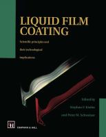 Liquid Film Coating : Scientific Principles and Their Technological Implications.