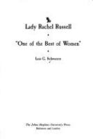 Lady Rachel Russell : "one of the best of women" /