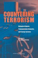 Countering Terrorism : Biological Agents, Transportation Networks, and Energy Systems: Summary of a U. S. -Russian Workshop.