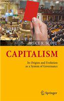 Capitalism its origins and evolution as a system of governance /