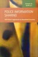 Police information sharing all-crimes approach to homeland security /