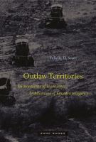 Outlaw territories : environments of insecurity/architectures of counterinsurgency /