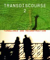 Transdiscourse 2 : Turbulence and Reconstruction.