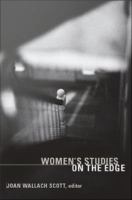 Women's Studies on the Edge.