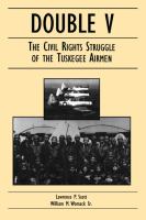 Double V : The Civil Rights Struggle of the Tuskegee Airmen.