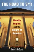 The road to 9/11 wealth, empire, and the future of America /