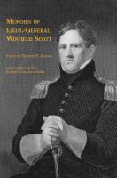 Memoirs of Lieut.-General Winfield Scott /