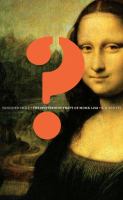 Vanished smile : the mysterious theft of Mona Lisa /