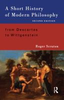A Short History of Modern Philosophy : From Descartes to Wittgenstein.