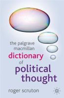 The Palgrave Macmillan Dictionary of Political Thought.