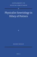 Physicalist soteriology in Hilary of Poitiers