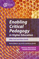 Enabling critical pedagogy in higher education