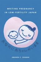 Writing pregnancy in low-fertility Japan /