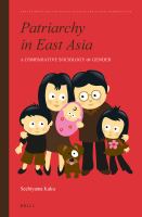 Patriarchy in East Asia : A Comparative Sociology of Gender.