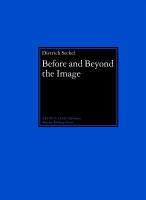 Before and beyond the image : aniconic symbolism in Buddhist art /