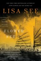 Flower net : a novel /