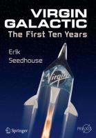 Virgin Galactic The First Ten Years /